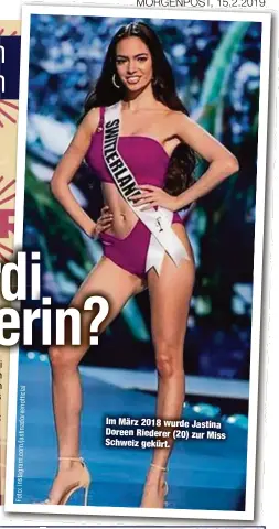  ??  ?? Im März 2018 wurde Jastina Doreen Riederer (20) zur Miss Schweiz gekürt.