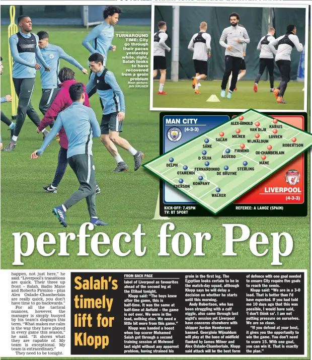  ??  ?? TURNAROUND TIME: City go through their paces yesterday while, right, Salah looks to have recovered from a groin problem