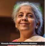  ??  ?? Nirmala Sitharaman, Finance Minister