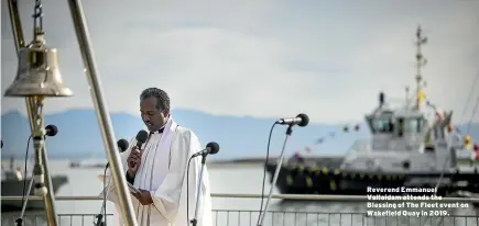  ??  ?? Reverend Emmanuel Vallaidam attends the Blessing of The Fleet event on Wakefield Quay in 2019.