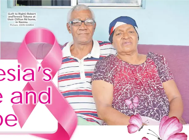  ?? Picture: JOHN KAMEA ?? (Left to Right) Robert andTeresia Tokona at their Clifton Rd home, in Nasinu.