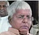  ??  ?? Lalu Prasad Yadav