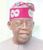  ??  ?? Tinubu