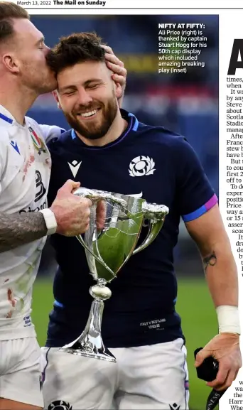  ?? ?? NIFTY AT FIFTY: Ali Price (right) is thanked by captain Stuart Hogg for his 50th cap display which included amazing breaking play (inset)