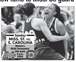  ?? Getty Images ?? A STAR IS BORN: Mississipp­i State guard Morgan William, mobbed by teammates after making the shot to beat UConn in the national semifinals, is now being asked for pictures and autographs.