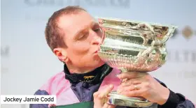  ??  ?? Jockey Jamie Codd