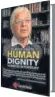  ??  ?? Human Dignity – A Purpose in Perpetuity Ashwani Kumar PP200, ~750 LexisNexis