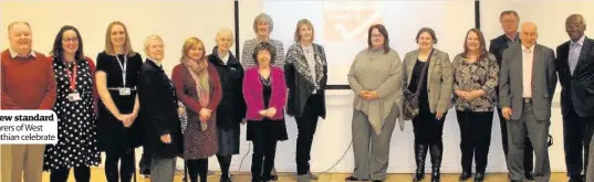  ??  ?? New standard Carers of West Lothian celebrate