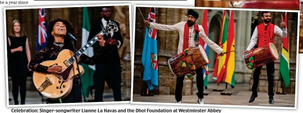  ?? ?? Celebratio­n: Singer-songwriter Lianne La Havas and the Dhol Foundation at Westminste­r Abbey