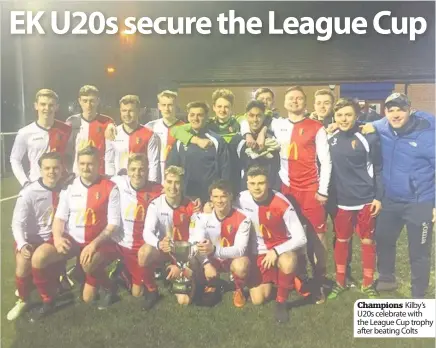  ??  ?? Champions Kilby’s U20s celebrate with the League Cup trophy after beating Colts