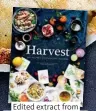  ??  ?? Edited extract from Harvest, illustrate­d by Emilie Guelpa ($29.99, Hardie Grant Books)