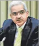  ?? REUTERS ?? Reserve Bank of India governor Shaktikant­a Das.