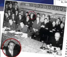  ??  ?? La firma 1957 Ursula von der Leyen ha ricordato che il padre Ernst Albrecht (nel cerchio rosso) ha fatto parte della delegazion­e che negoziò i trattati di Roma