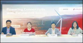  ?? ?? Photo shows (from left) PLDT Inc. vice president Leo Gonzales and first vice president Melissa Vergel de Dios signing an agreement with ACEN Corp. senior vice president Tony Valdez and assistant vice president Sheila Mina to shift its 33 facilities in Metro Manila to use 100 percent renewable energy.