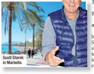  ?? ?? Gustl Starek in Marbella