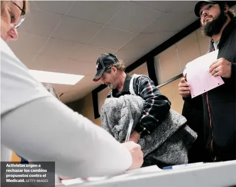  ?? GETTY IMAGES ?? Activistas urgen a rechazar los cambios propuestos contra el Medicaid.