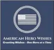  ?? ?? The logo for American Hero Wishes, which Brianne Houck of Birdsboro designed.