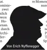  ??  ?? Von Erich Nyffenegge­r