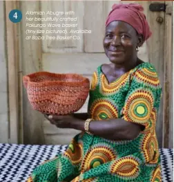  ??  ?? Alamiah Abugre with her beautifull­y crafted Pakurigo Wave basket (tiny size pictured). Availalbe at Baba Tree Basket Co.