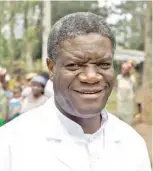  ??  ?? Dr. Denis Mukwege