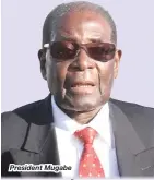  ??  ?? President Mugabe