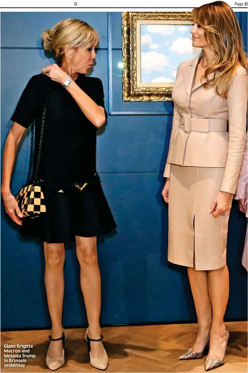  ??  ?? Glam: Brigitte Macron and Melania Trump in Brussels yesterday