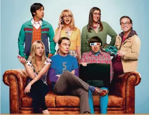  ?? Divulgação ?? Alguns títulos de peso já foram anunciados, como “The Big Bang Theory”, mas sem data certa de estreia