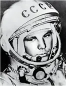  ??  ?? Jurij Gagarin u svemir je poletio i zahvaljuju­ći Bartinijev­u znanju
