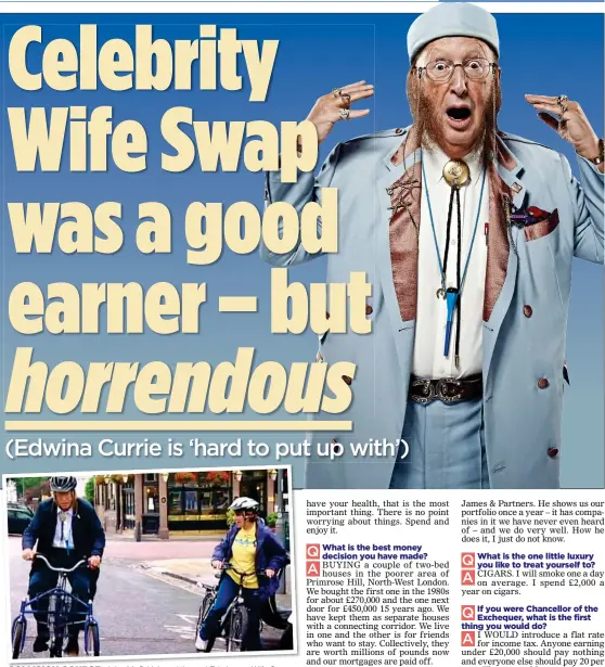  ??  ?? COLLISION COURSE: John McCririck and ‘bossy’ Edwina on Wife Swap