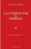  ??  ?? « La Compagnie des ombres. A quoi sert l’histoire ? », Les Belles Lettres, 400 p., 14,90 €.