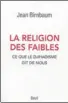  ??  ?? « La Religion des faibles. Ce que le djihadisme dit de nous », de Jean Birnbaum, Seuil, 288 p., 19 €.