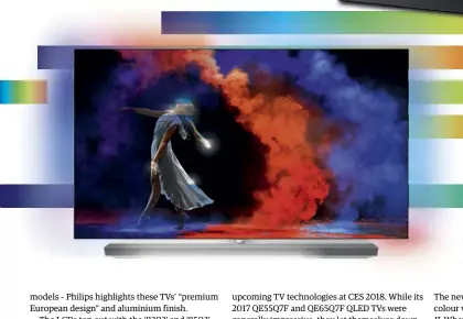  ??  ?? Philips’ top-of-the-range OLED 973 features a 6.1-channel ‘visible sound system’ soundbar/stand