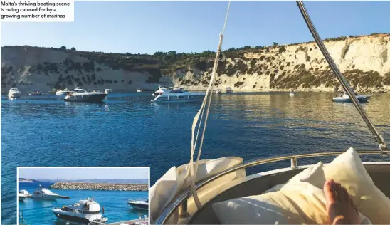  ??  ?? Malta’s thriving boating scene is being catered for by a growing number of marinas