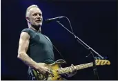  ?? BALAZS MOHAI — MTI VIA AP ?? Sting, performing in 2019, is selling his music catalog, including hits he made with the Police and as a solo artist.