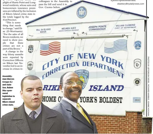  ??  ?? Assemblyma­n Marcos Crespo (l.) and state Sen. Ruben Diaz sponsored legislatio­n to separate Rikers Island crime stats.