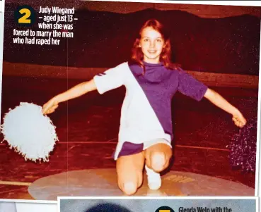  ??  ?? Judy Wiegand – aged just 13 – when she was forced to marry the man who had raped her