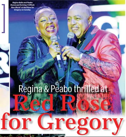  ??  ?? Regina Belle and Peabo Bryson performing ‘A Whole New World’ at Red Rose for Gregory on Sunday.