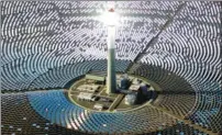  ?? CAI ZENGLE / FOR CHINA DAILY ?? The 50-megawatt solar thermal power station in Hami, Xinjiang Uygur autonomous region.