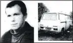  ??  ?? Waldemar P. i samochód VW Bus należący do zaginioneg­o