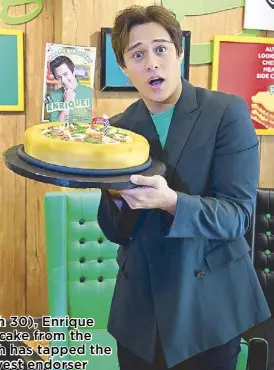  ??  ?? Turning 26 tomorrow (March 30), Enrique Gil gets a surprise birthday cake from the food chain Greenwich, which has tapped theKapamil­ya star to be its newest endorser