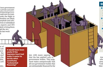  ?? ILLUSTRATI­ON: BINAY SINHA ?? It would have been useful if the Supreme Court had made it easier to decide what constitute­s “substantia­l financing”