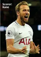  ??  ?? Scorer: Kane