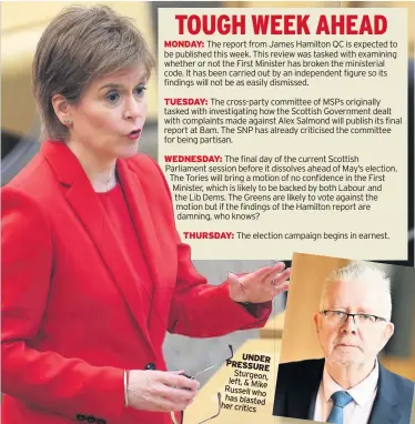  ??  ?? Sturgeon, left, & Mike Russell who has blasted her critics