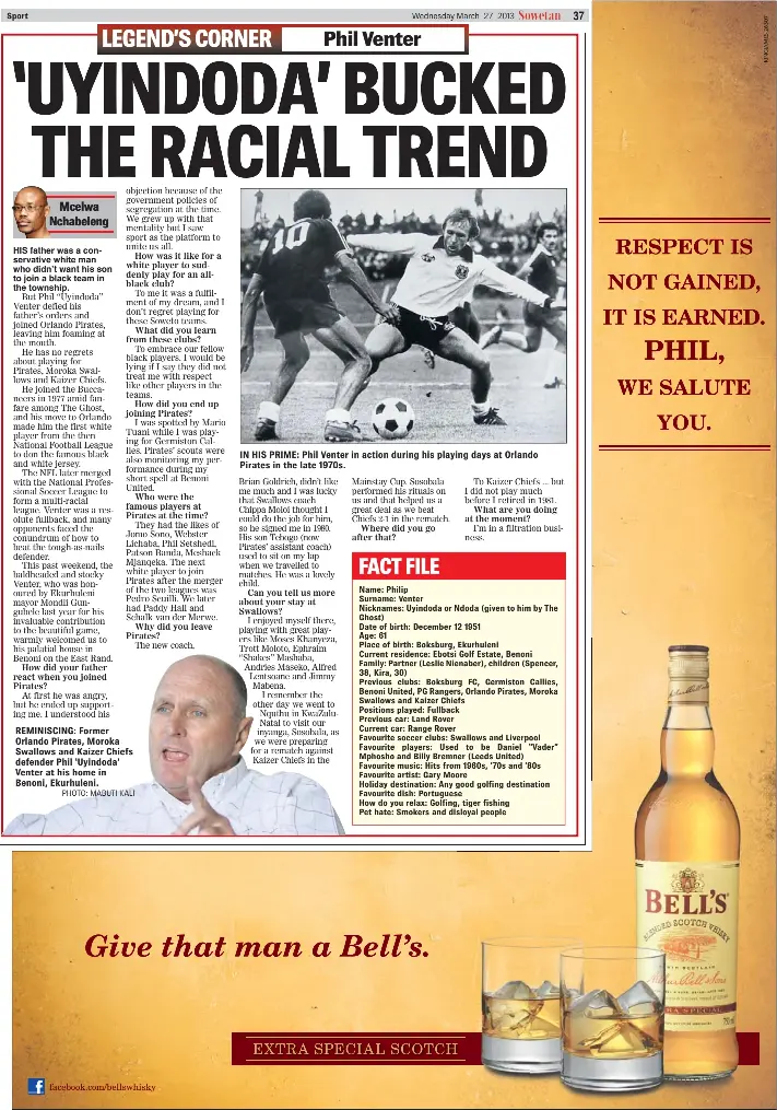 UYINDODA ’ BUCKED THE RACIAL TREND | Sowetan | PressReade­r