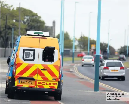  ??  ?? A mobile speed camera is an alternativ­e