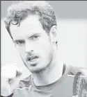  ??  ?? Andy Murray