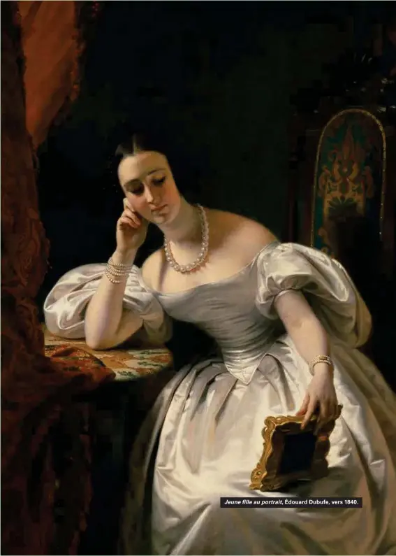  ??  ?? Jeune fille au portrait, Édouard Dubufe, vers 1840.