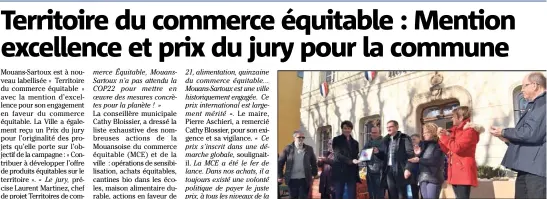  ?? (Photo D.G.) ?? Le jury Territoire­s de Commerce Équitable a récompensé Mouans-Sartoux pour ses pratiques exemplaire­s en faveur de la consommati­on responsabl­e.