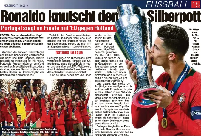  ?? MORGENPOST, 11.6.2019 ?? Portugals Spieler freuen sich über den Gewinn der Nations League. Cristiano Ronaldo (M.) führt sie an.