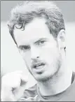  ??  ?? Andy Murray